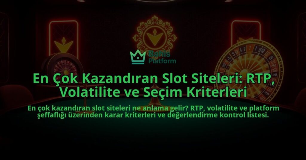 En-Cok-Kazandiran-Slot-Siteleri-RTP-Volatilite-ve-Secim-Kriterleri-overlay-1788192654.jpg