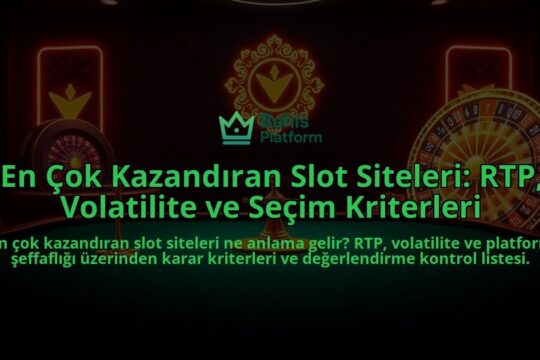 En-Cok-Kazandiran-Slot-Siteleri-RTP-Volatilite-ve-Secim-Kriterleri-overlay-1788192654.jpg